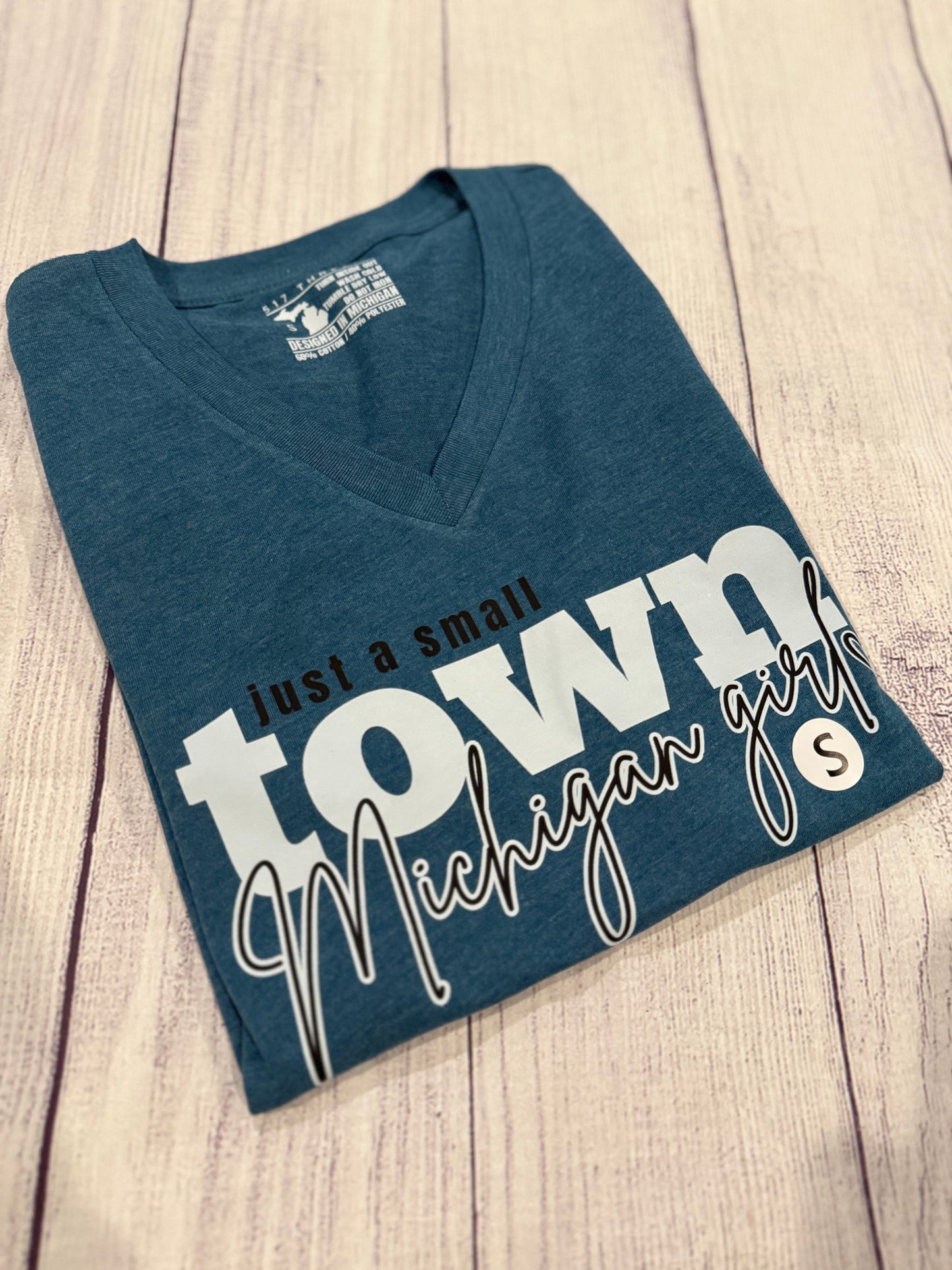 Just A Small Town Michigan Girl Shirt