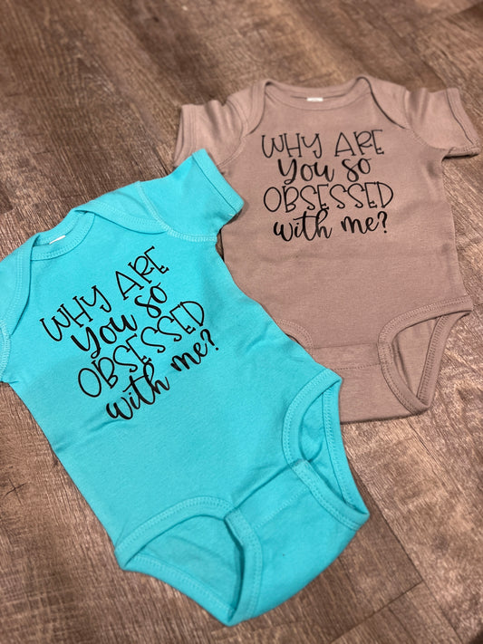 Obsessed Baby Bodysuit