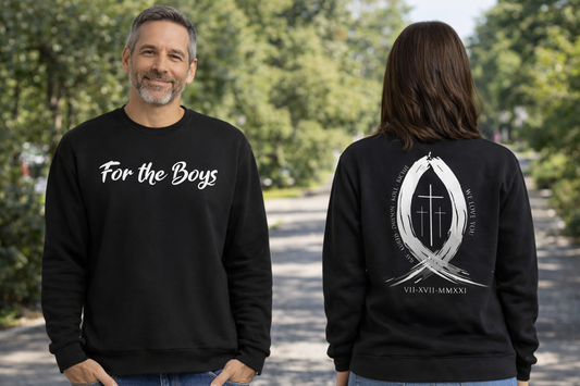 For The Boys Crewneck Sweatshirt