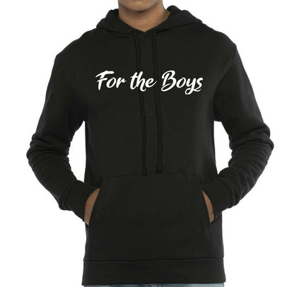 For The Boys Hoodie